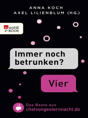 cover image of "Immer noch betrunken?"--"Vier"